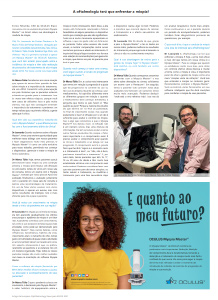 A ESCRS (European Society of Cataract and Refractive Surgery) publicou um artigo excelente sobre a utilização do primeiro OCULUS Myopia Master® no Brasil.